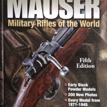 MAUSER - Military Rifles of the World