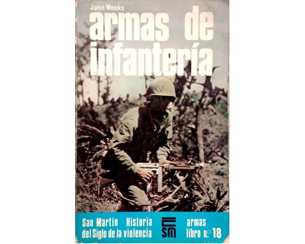 ARMAS DE INFANTERÍA