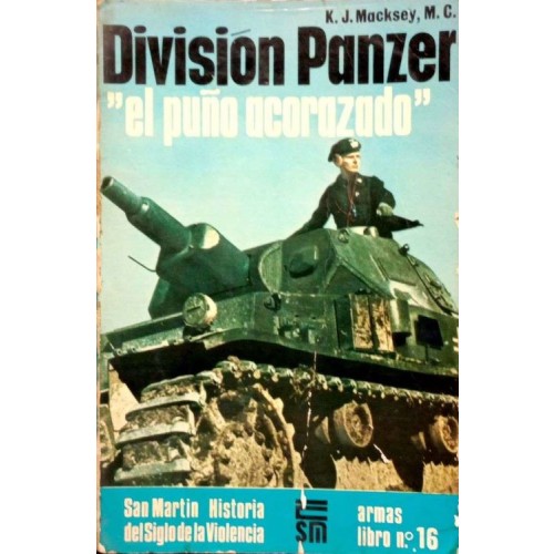 DIVISIÓN PANZER "EL PUÑO ACORAZADO"