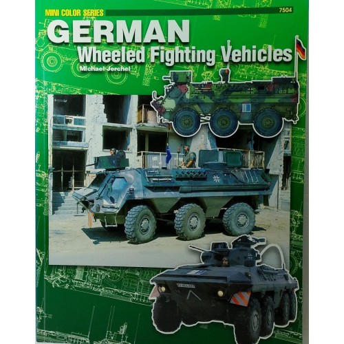 GERMAN WHEELED FIGHTING VEHICLES