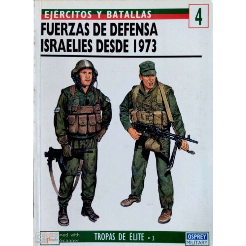 4 Fuerzas de defensa israelíes desde 1973