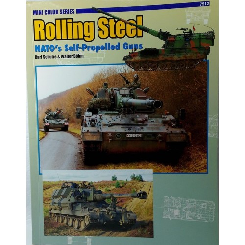 ROLLING STEEL NATO S SELF-PROPELLED GUNS