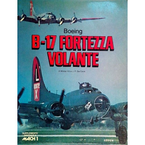 BOEING B-17 FORTALEZA VOLANTE - MACH 1