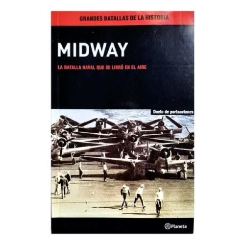 MIDWAY - LA BATALLA QUE SE LIBRÓ EN EL AIRE