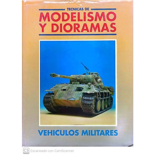 TÉCNICAS DE MODELISMO Y DIORAMAS - 2 TOMOS