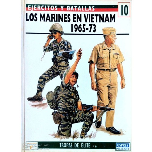 10 Los marines en Vietnam 1965-73