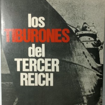 Los Tiburones del Tercer Reich